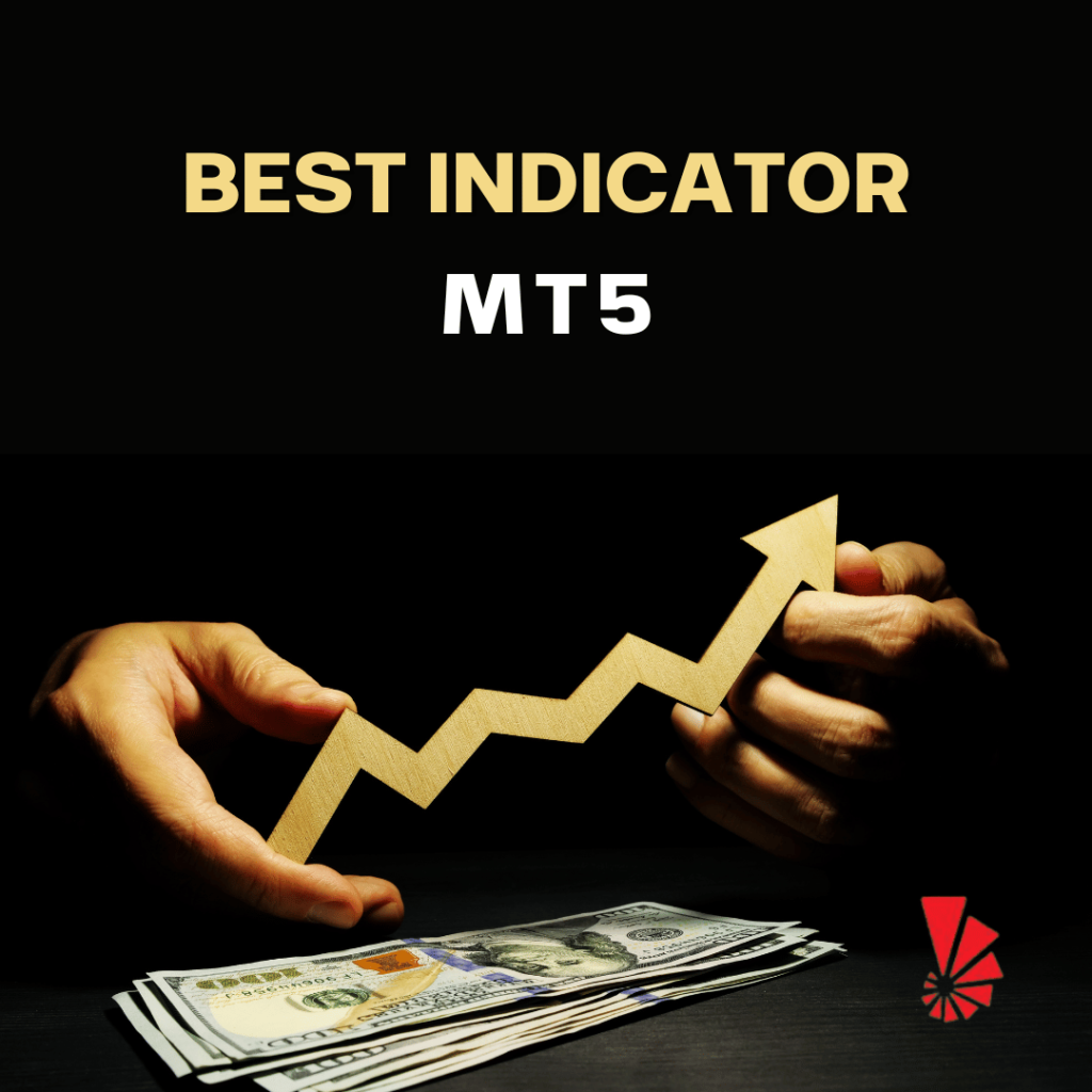 Best Indicator for MT5